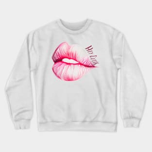 Hey Cutie Lips Crewneck Sweatshirt